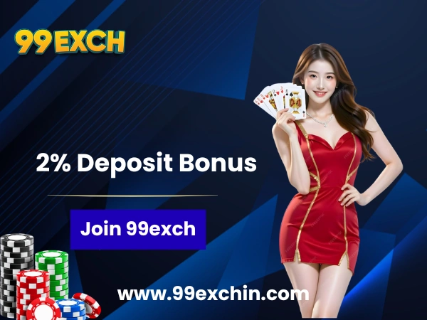 2% Deposit Bonus