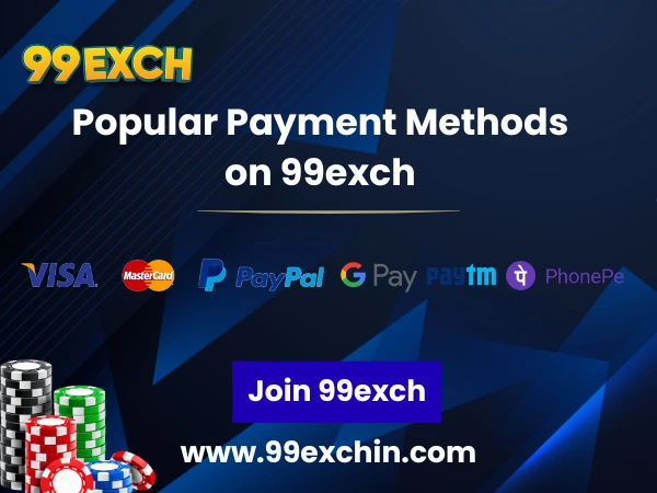 Popular Payment Methods on 99exch