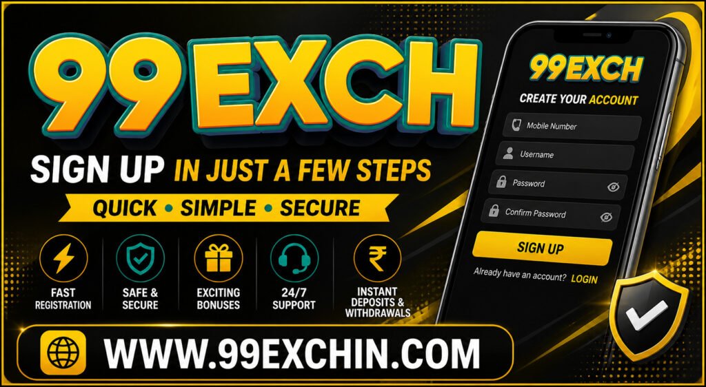 99exch Sign Up Process Explained for New Users